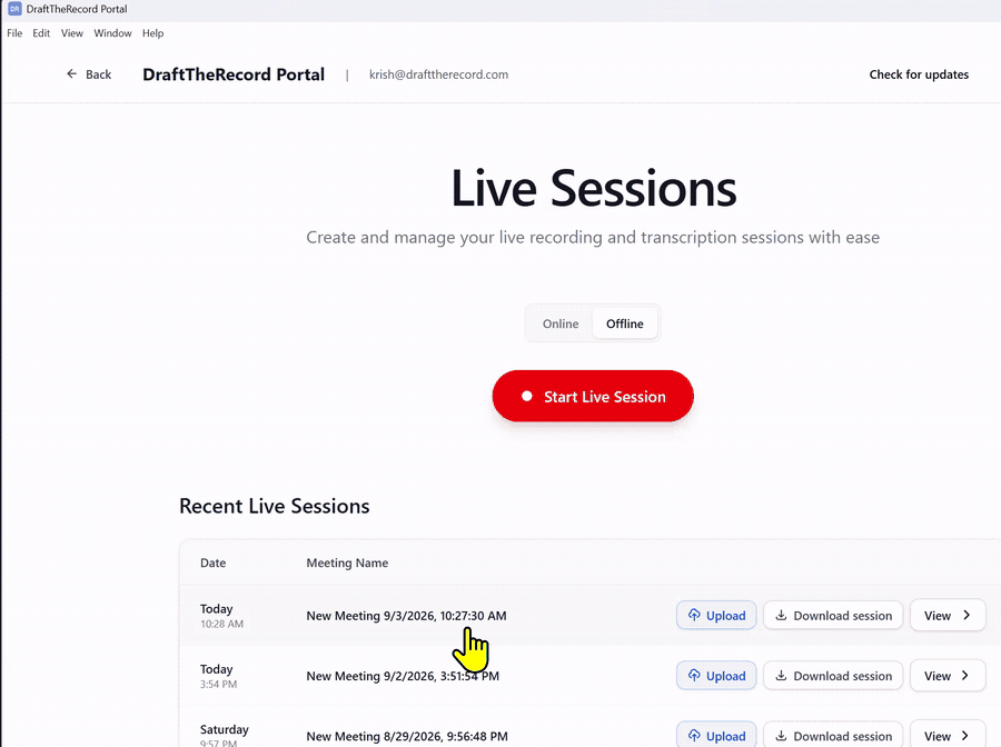 Clicking Upload on the offline session in Recent Live Sessions, waiting for the upload to finish, then clicking Close.