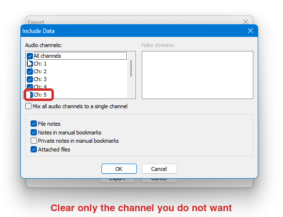Liberty Player Include Data window with every visible audio channel except channel 5 selected. Channel 5 is cleared and outlined in red.